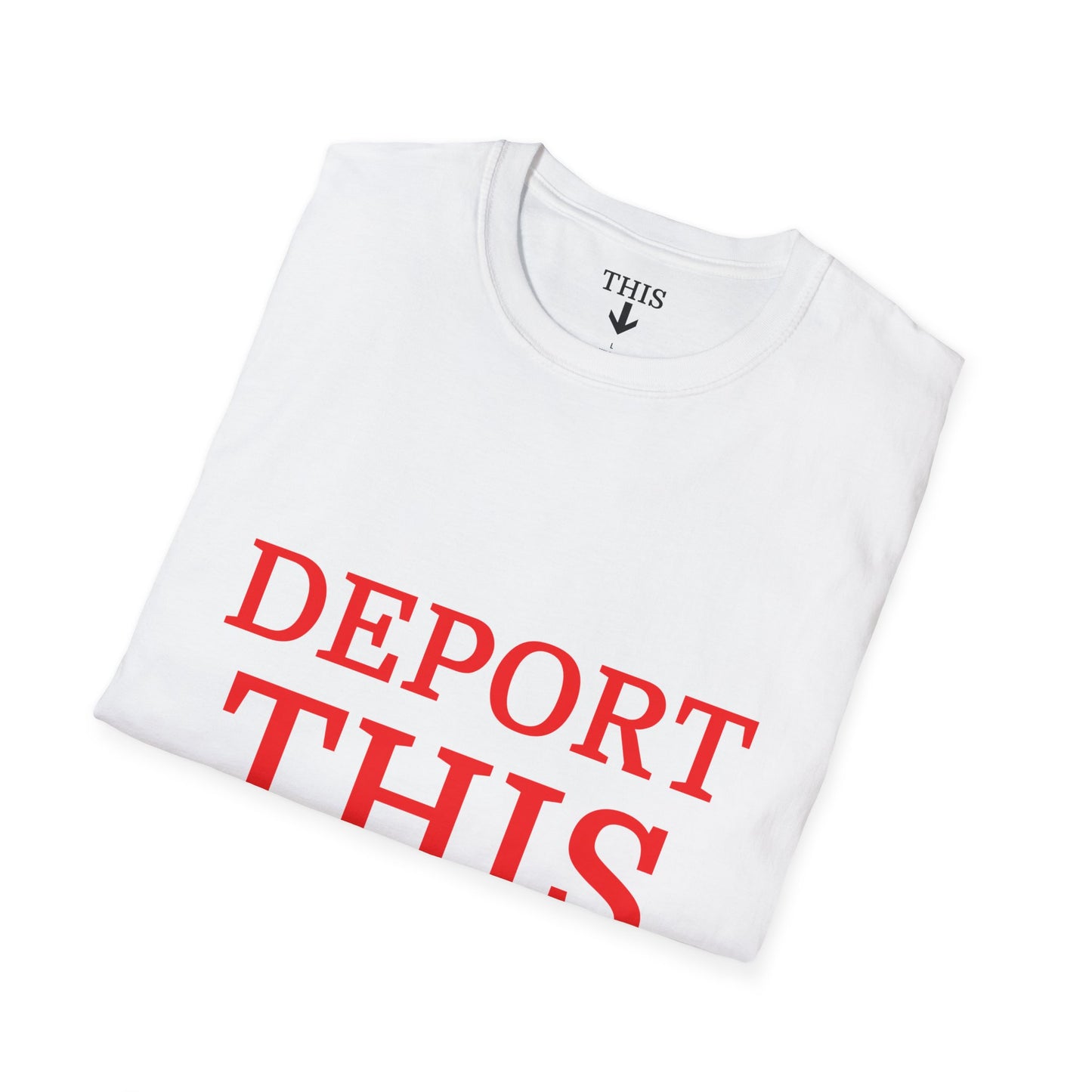 Deport This - Alternate Red