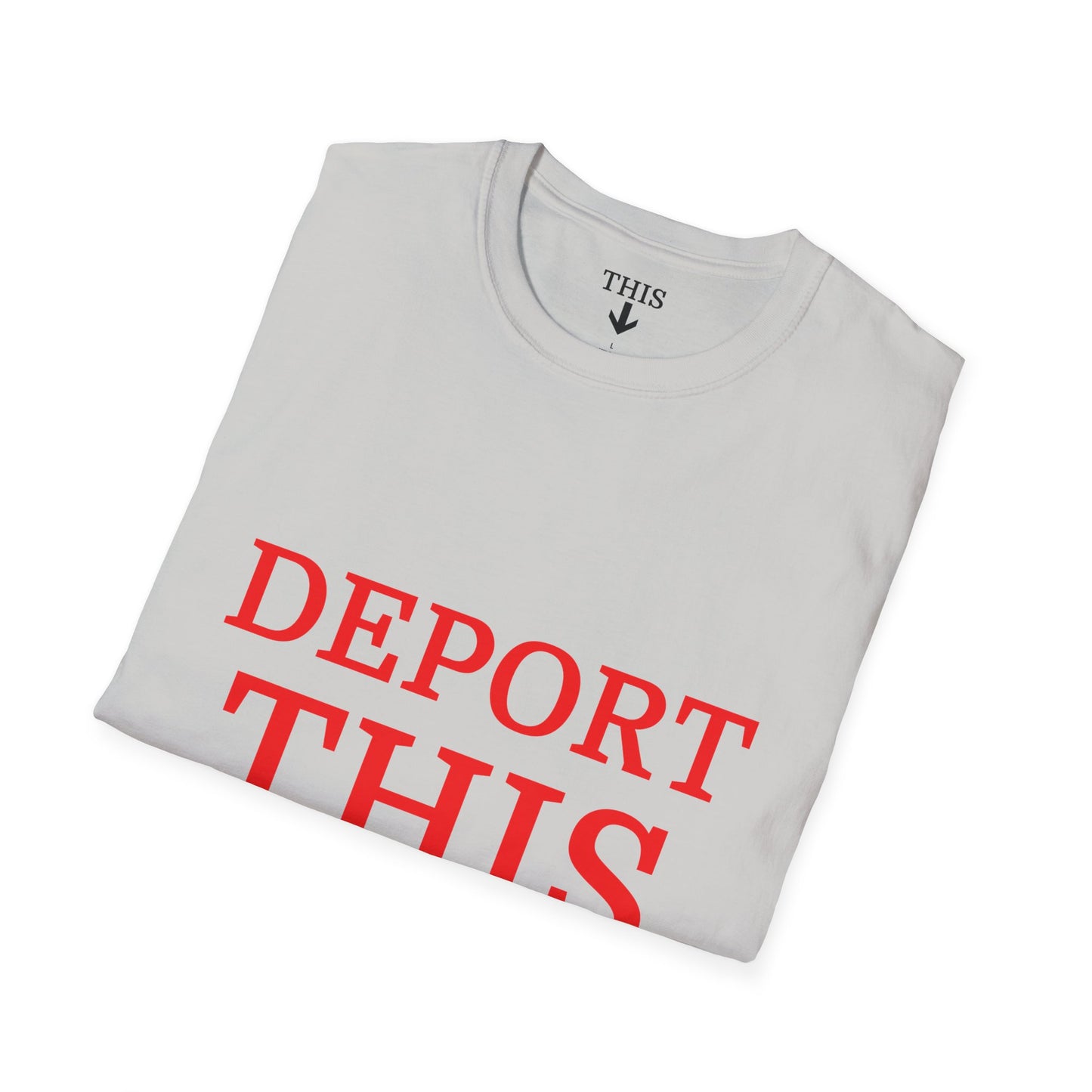 Deport This - Alternate Red