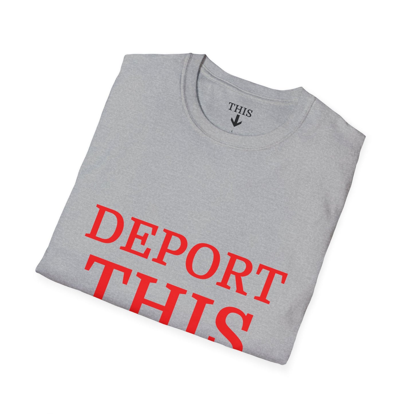 Deport This - Alternate Red